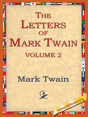cover image of The Letters of Mark Twain, Volume 2